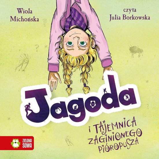 Jagoda i tajemnica zaginionego pi�ropusza