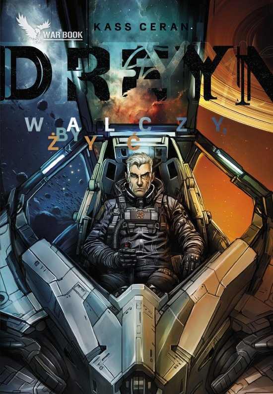 Dreyn. Walczy by �y�