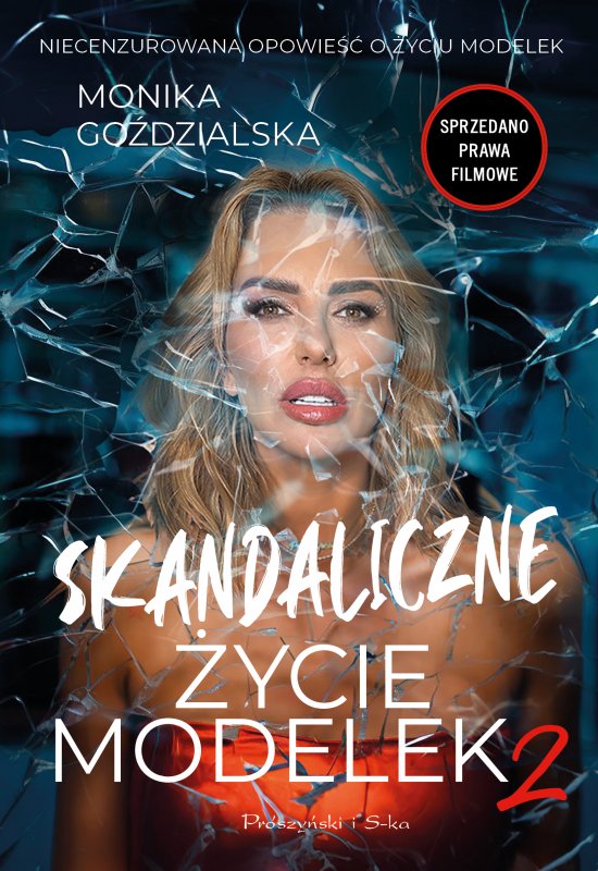 Skandaliczne �ycie modelek 2