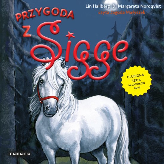 Sigge. Tom 7. Przygoda z Sigge
