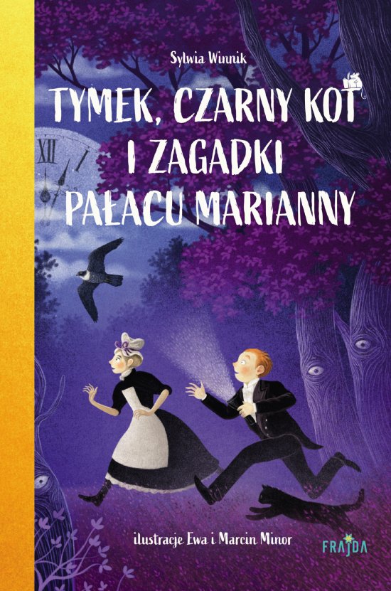 Tymek, Czarny Kot i zagadki Pa�acu Marianny