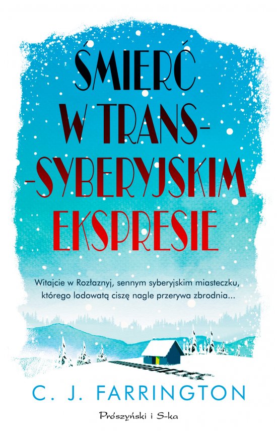�mier� w transsyberyjskim ekspresie