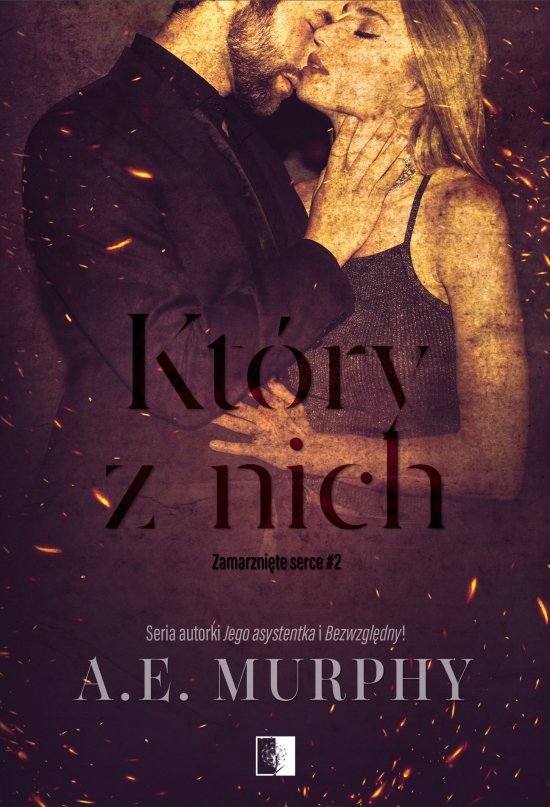 Kt�ry z nich. Zamarzni�te serce. Tom 2