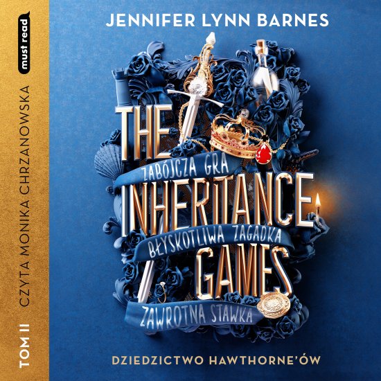 The Inheritance Games. Tom II Dziedzictwo Hawthorne'�w