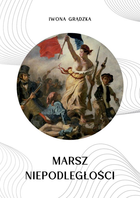 Marsz niepodleg�o�ci