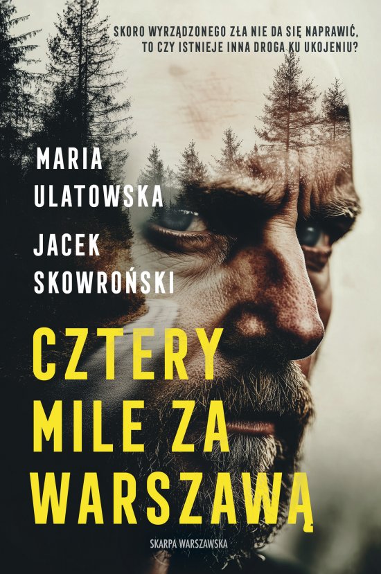 Cztery Mile za Warszaw�