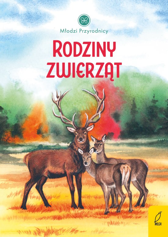 M�odzi przyrodnicy. Rodziny zwierz�t