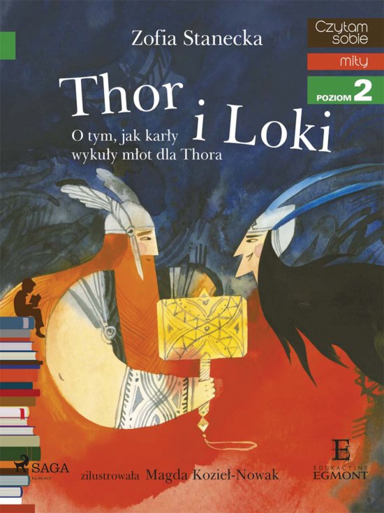 Thor i Loki - O tym jak kar�y wyku�y m�ot dla Thora