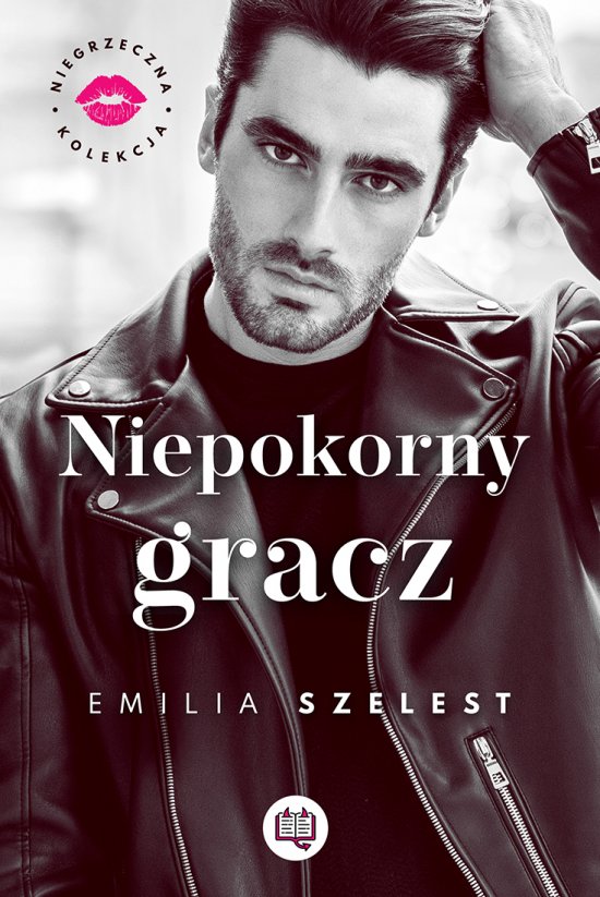 Niepokorny gracz. Niegrzeczna kolekcja