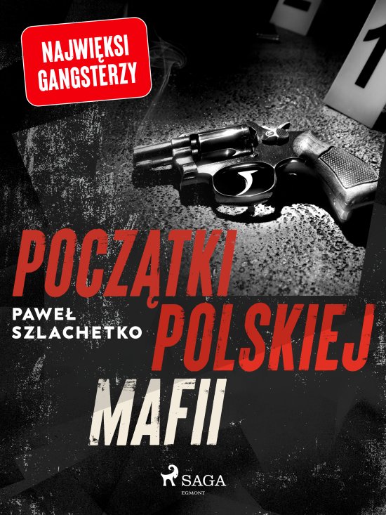 Pocz�tki polskiej mafii