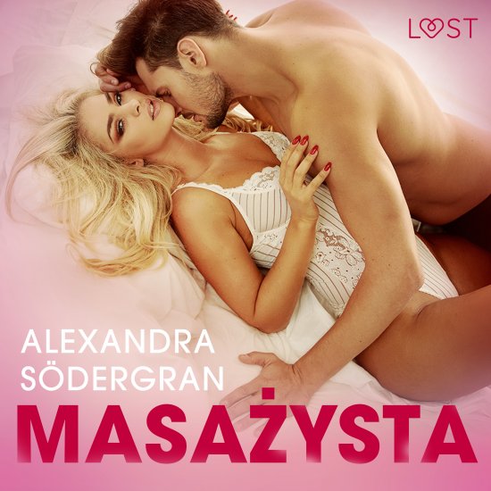 Masa�ysta - opowiadanie erotyczne