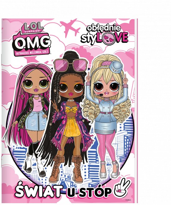 L.O.L. Surprise! Ob��dnie styLOVE. �wiat u st�p