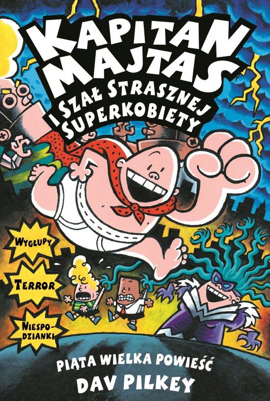 Kapitan Majtas i sza� Strasznej Superkobiety