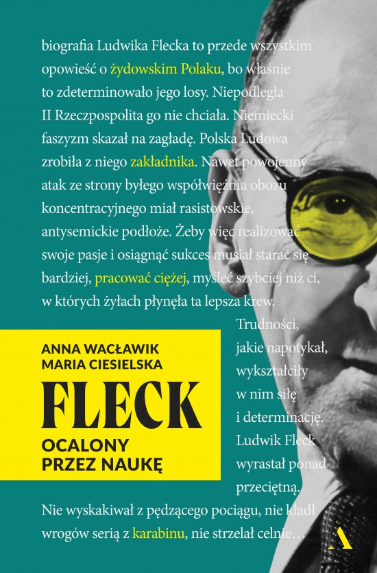 Fleck. Ocalony przez nauk�