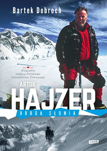 Artur Hajzer. Droga S�onia