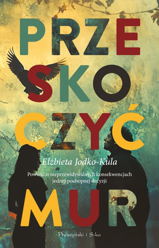 Przeskoczy� mur