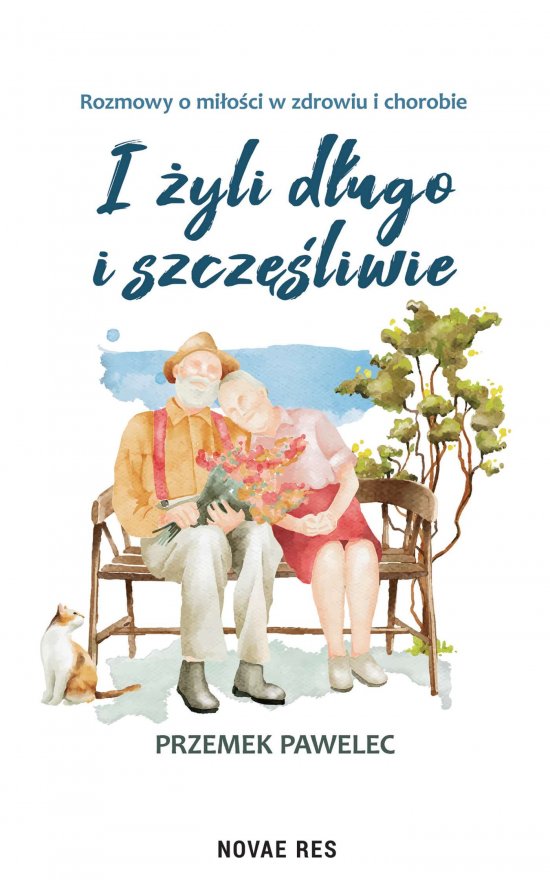 I �yli d�ugo i szcz�liwie
