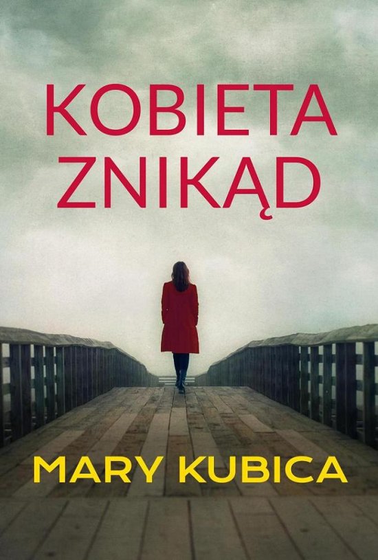 Kobieta znik�d