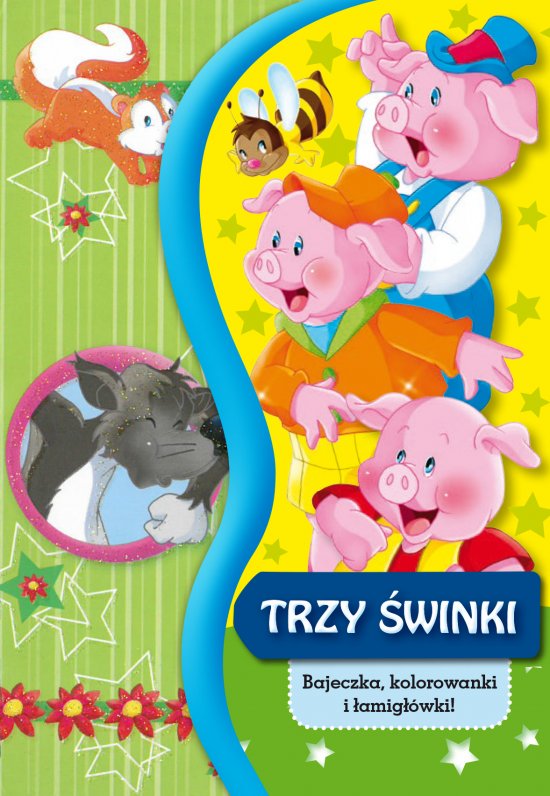 Kieszonkowe bajeczki. Trzy �winki