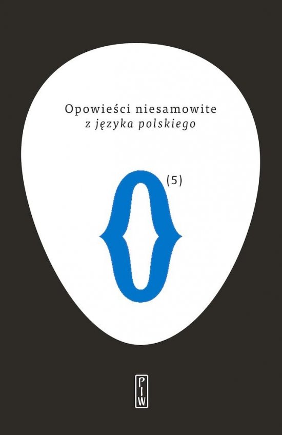 Opowie�ci niesamowite, t. 5: z j�zyka polskiego