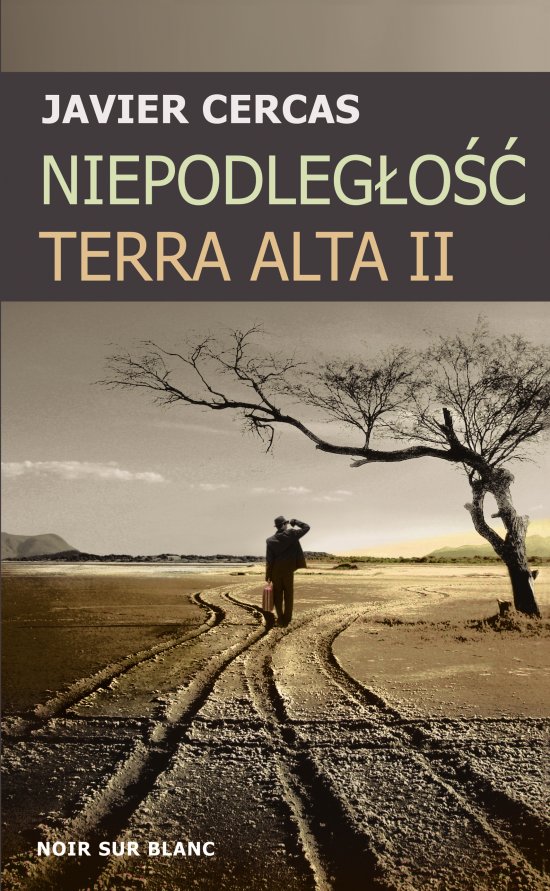 Niepodleg�o��. Terra Alta II