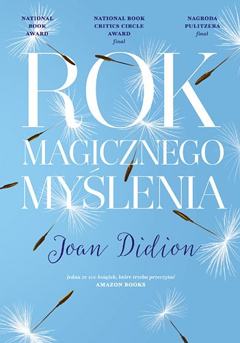 Rok magicznego my�lenia