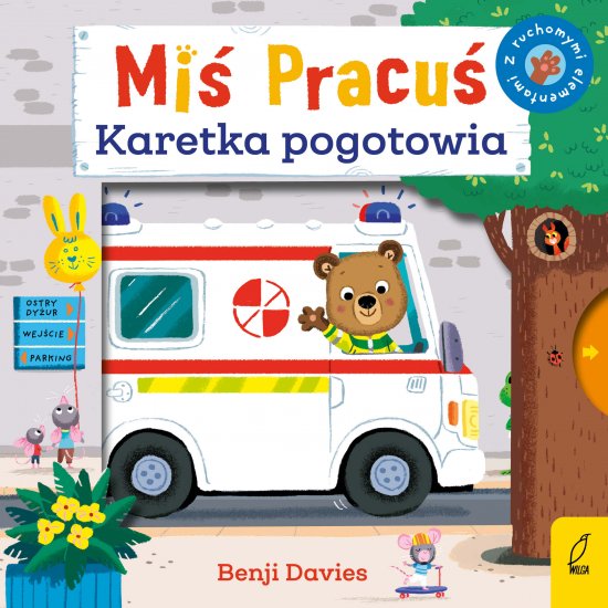 Mi� Pracu�. Karetka pogotowia