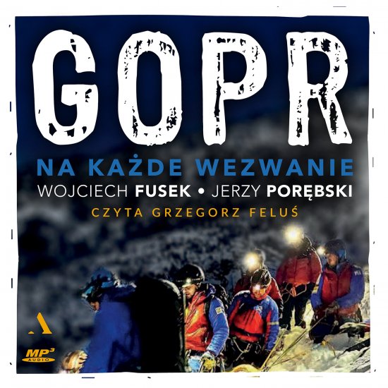 GOPR. Na ka�de wezwanie