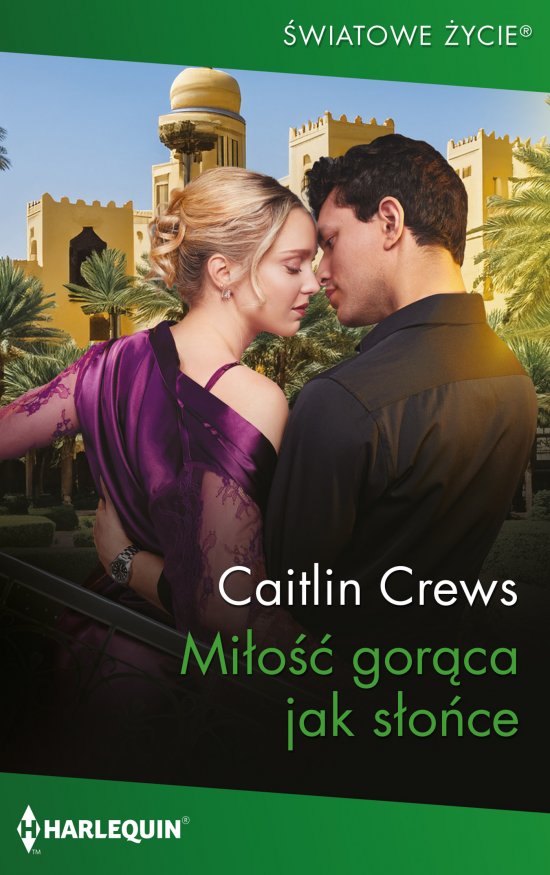Mi�o�� gor�ca jak s�o�ce