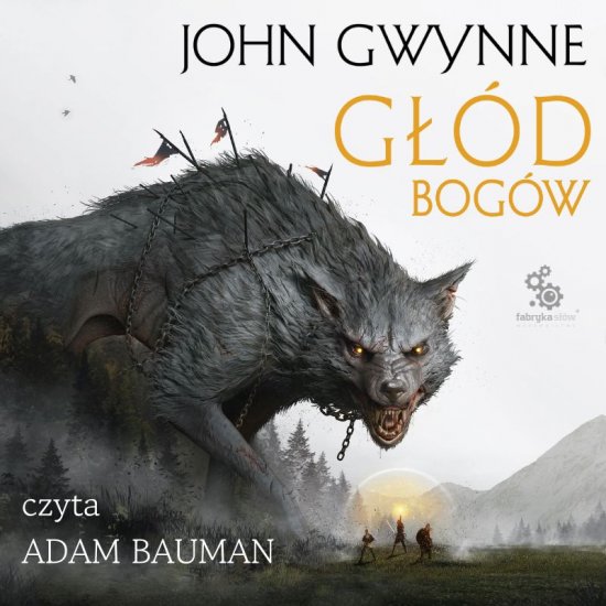 G��d bog�w. Trylogia o Krwiozaprzysi�onych. Tom 2