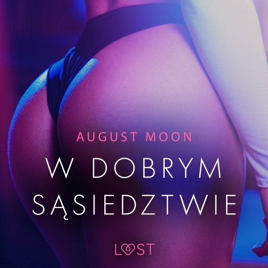 W dobrym s�siedztwie - opowiadanie erotyczne