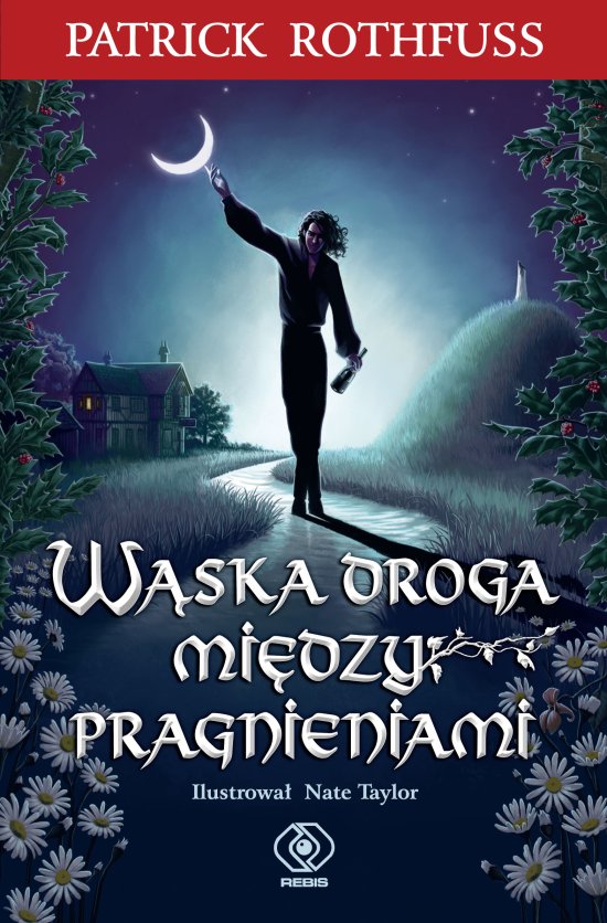 W�ska droga mi�dzy pragnieniami