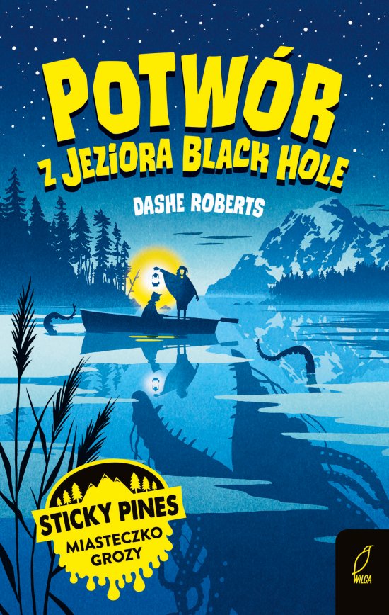 Sticky Pines. Potw�r z jeziora Black Hole