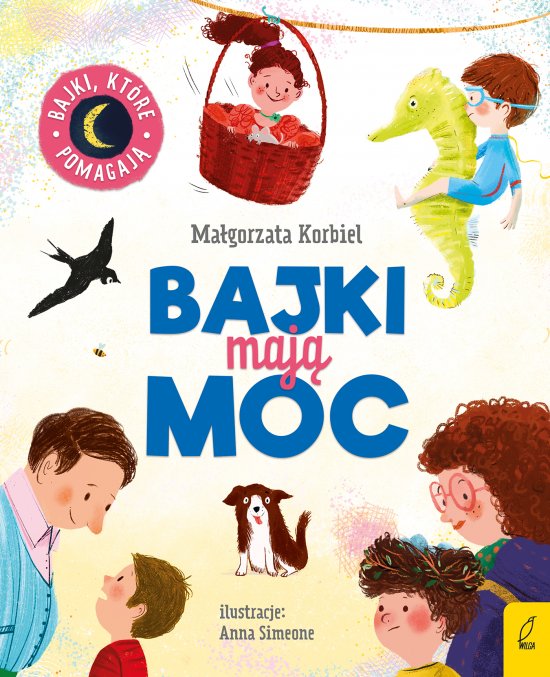 Bajki maj� moc
