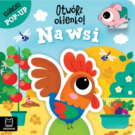 Otw�rz okienko! Na wsi. Ksi��eczka pop-up
