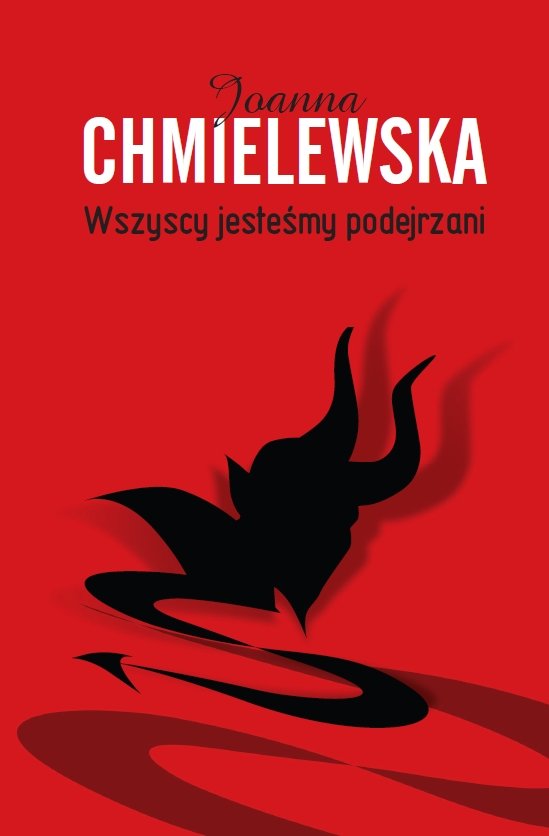 Wszyscy jeste�my podejrzani