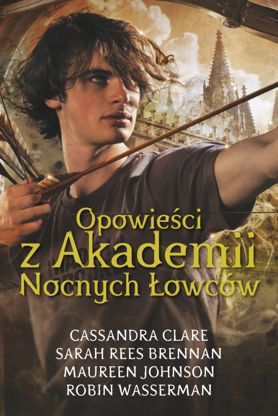 Opowie�ci z Akademii Nocnych �owc�w