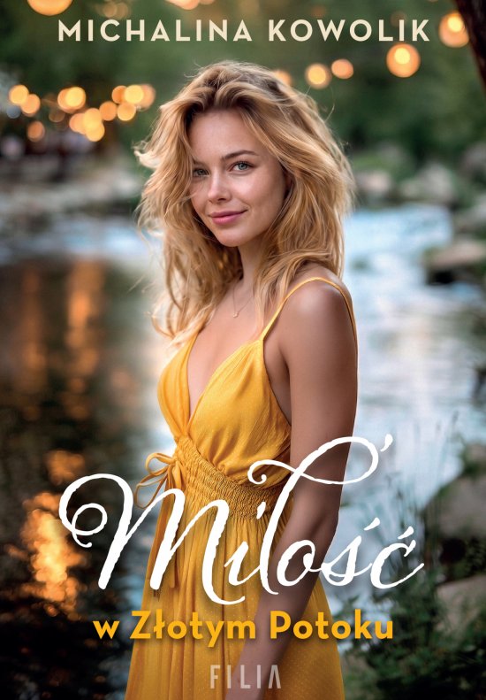 Mi�o�� w Z�otym Potoku