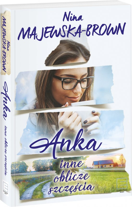 Anka. Inne oblicze szcz�cia