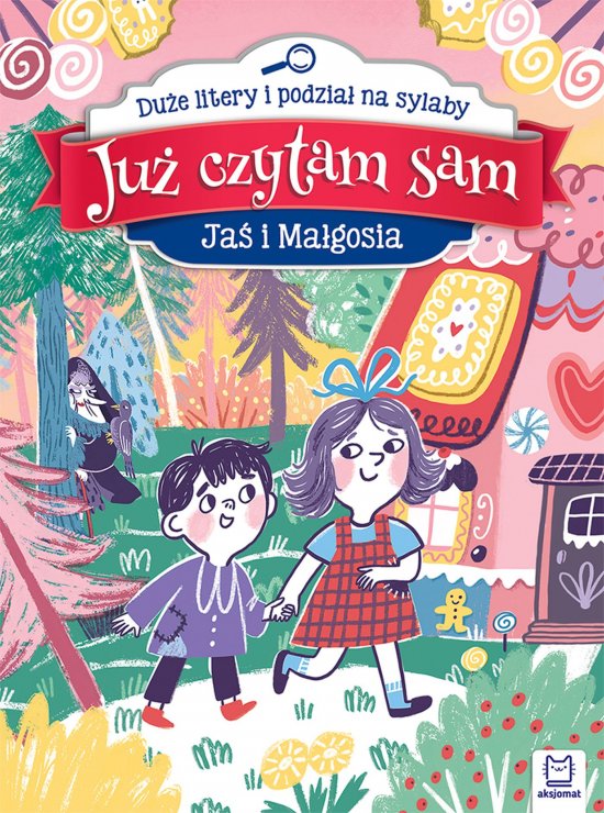 Ju� czytam sam. Ja� i Ma�gosia. Du�e litery i podzia� na sylaby