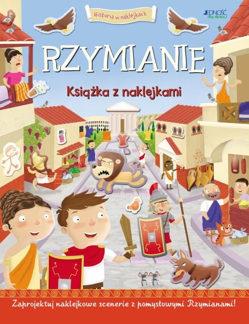 Historia w naklejkach. Rzymianie. Ksi��ka z naklejkami