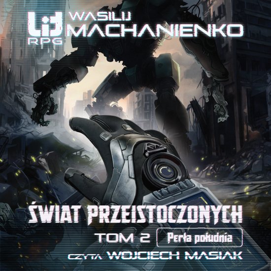 �wiat Przeistoczonych. Tom 2: Per�a po�udnia