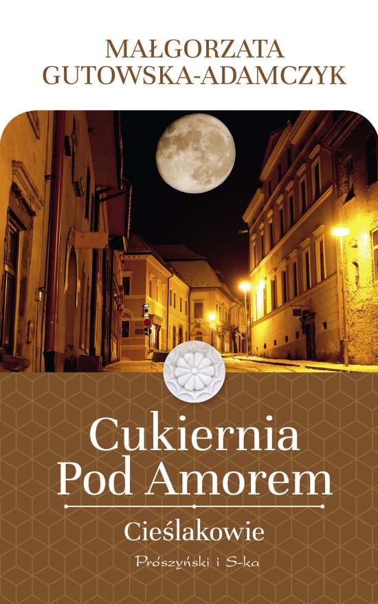 Cukiernia Pod Amorem. Cie�lakowie