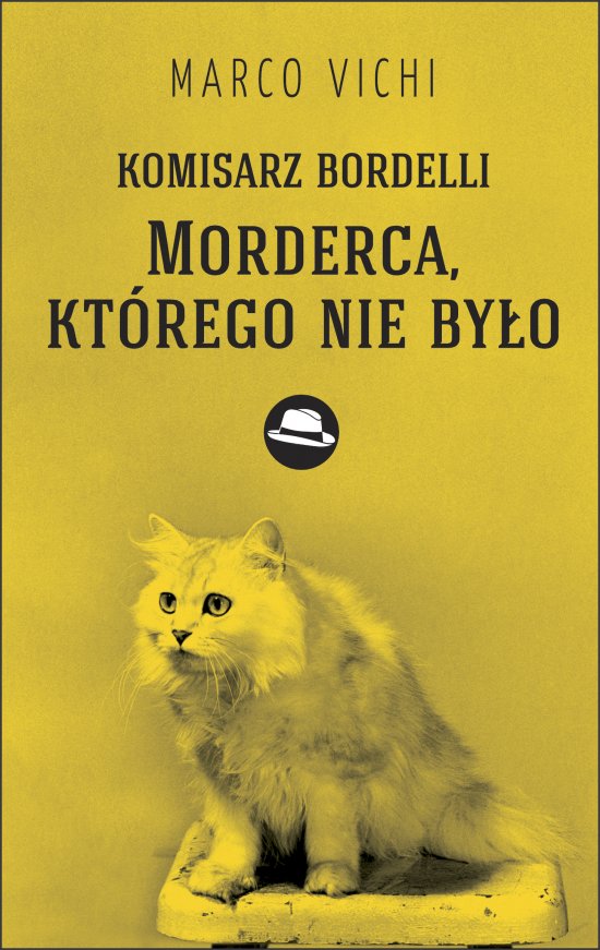 Komisarz Bordelli: Morderca, kt�rego nie by�o