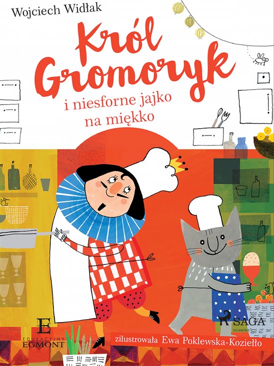 Kr�l Gromoryk i jajko na mi�kko