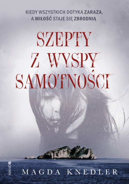 Szepty z wyspy samotno�ci