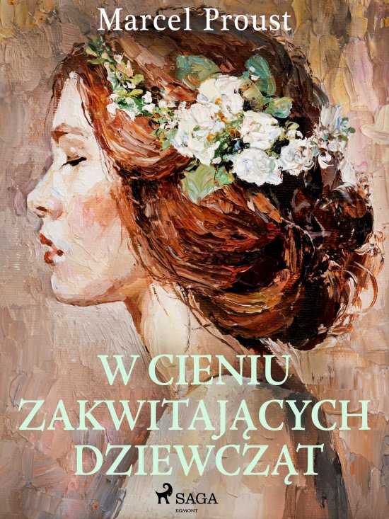W cieniu zakwitaj�cych dziewcz�t
