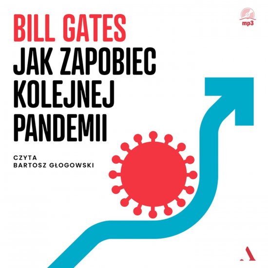 Jak zapobiec kolejnej pandemii