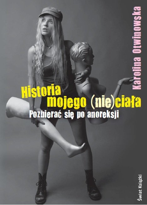Historia mojego (nie)cia�a