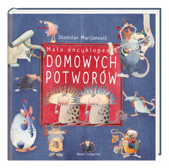 Ma�a encyklopedia Domowych Potwor�w